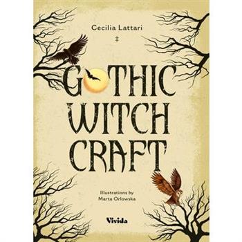 Gothic Witchcraft