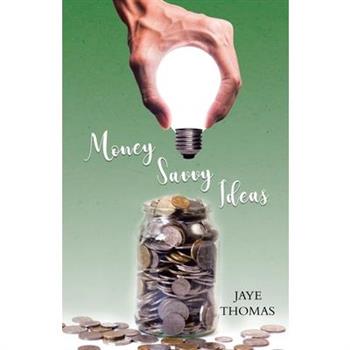 Money Savvy Ideas