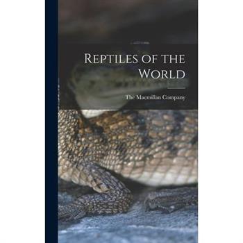 Reptiles of the World
