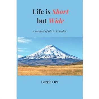Life is Short but Wide
