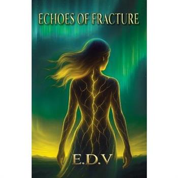 Echoes of Fracture
