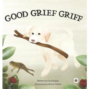 Good Grief Griff (Hardback)