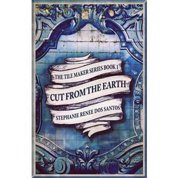Cut From The Earth
