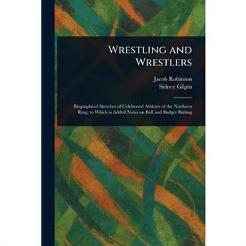 Wrestling and Wrestlers