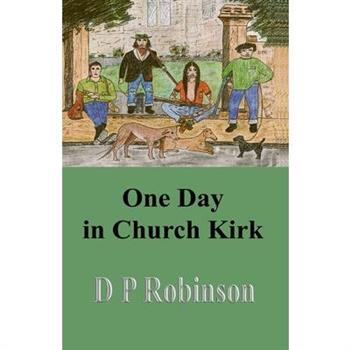One Day in Church Kirk