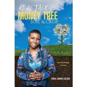 Real Talk Money Tree Soil & Crop