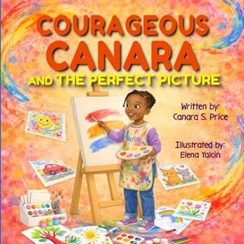 Courageous Canara and The Perfect Picture