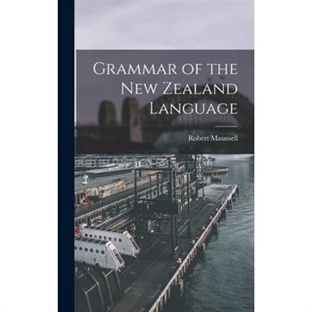 Grammar of the New Zealand Language