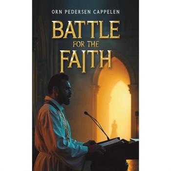Battle for the Faith