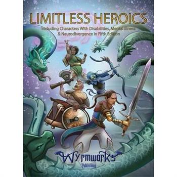 Limitless Heroics