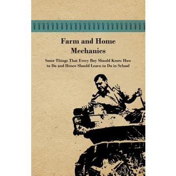 Farm and Home Mechanics