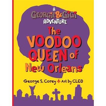 The Voodoo Queen of New Orleans