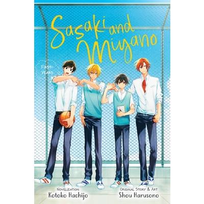 Sasaki and Miyano: First-Years, Vol. 1