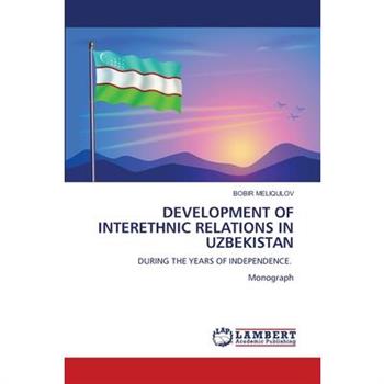 Development of Interethnic Relations in Uzbekistan