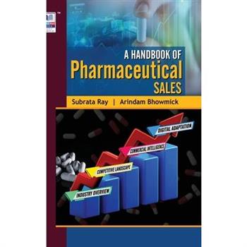 A Handbook of Pharmaceutical Sales