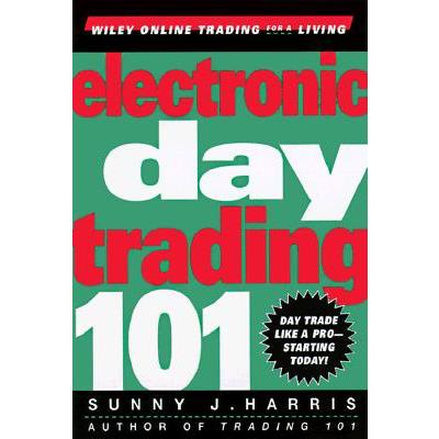 Electronic Day Trading 101