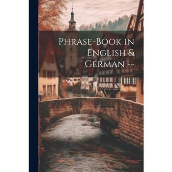 Phrase-Book in English & German --