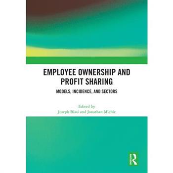 Employee Ownership and Profit Sharing