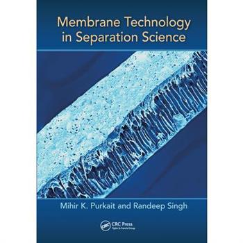 Membrane Technology in Separation Science