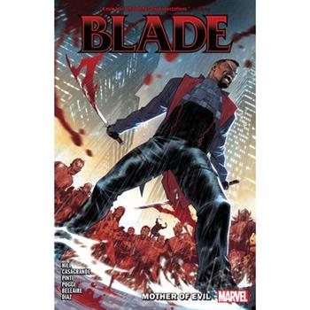 Blade Vol. 1: Mother of Evil