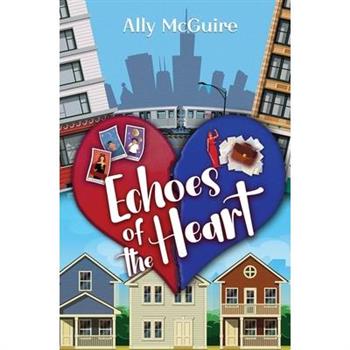 Echoes of the Heart