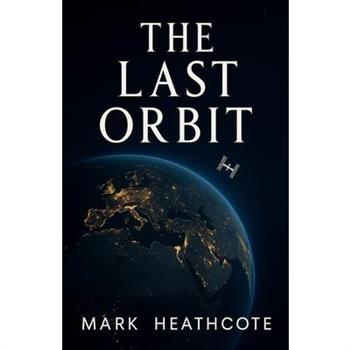 The last orbit