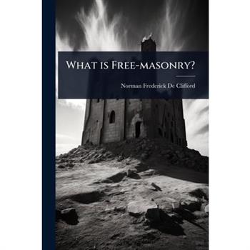What is Free-masonry?