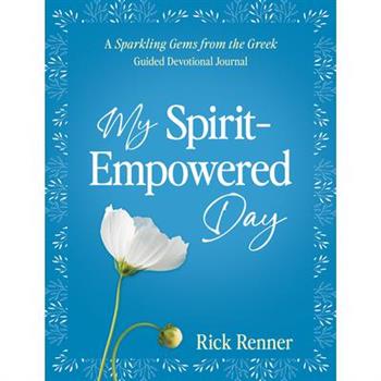 My Spirit-Empowered Day