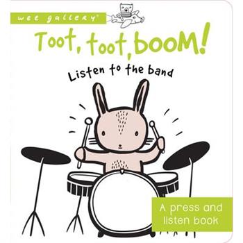 Toot, Toot, Boom! Listen to the Band