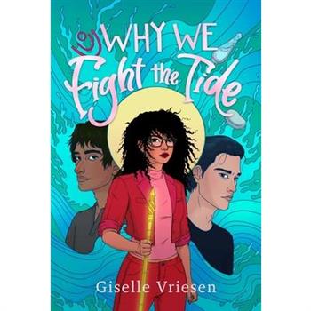 Why We Fight the Tide