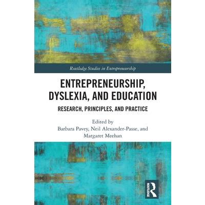 Entrepreneurship, Dyslexia, and Education