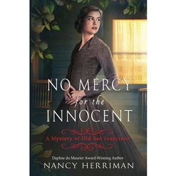 No Mercy for the Innocent