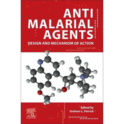 Antimalarial AgentsDesign and Mechanism of Action