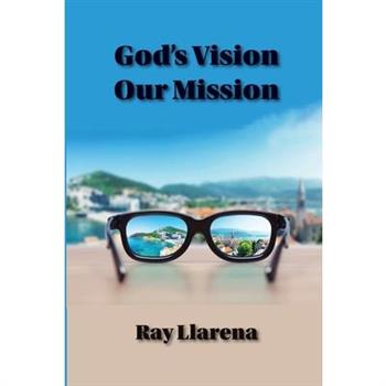 God's Vision Our Mission