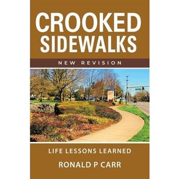 Crooked Sidewalks "New Revision"