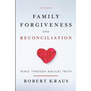 Family Forgiveness and Reconciliation