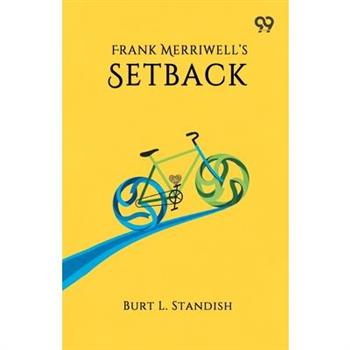 Frank Merriwell's Setback