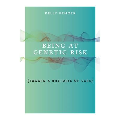 Being at Genetic Risk