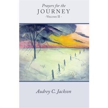 Prayers for the Journey Volume II