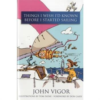 Things I Wish I’d Known Before I Started Sailing