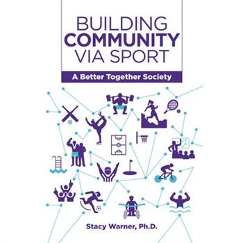 Building Community Via Sport