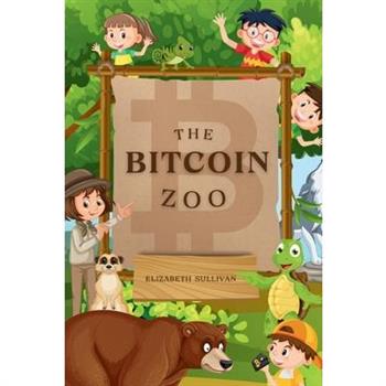 The Bitcoin Zoo