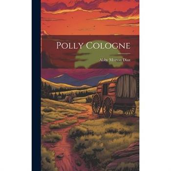 Polly Cologne