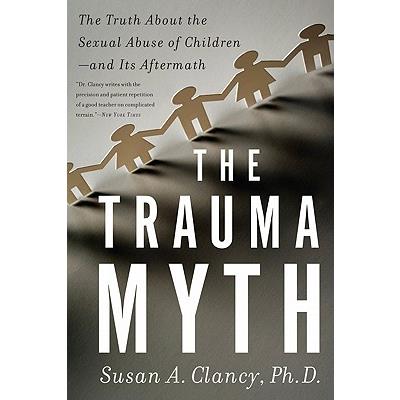 The Trauma Myth