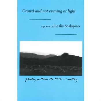 Crowd and Not Evening or Light