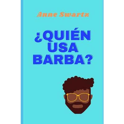 聶Quién usa barba?