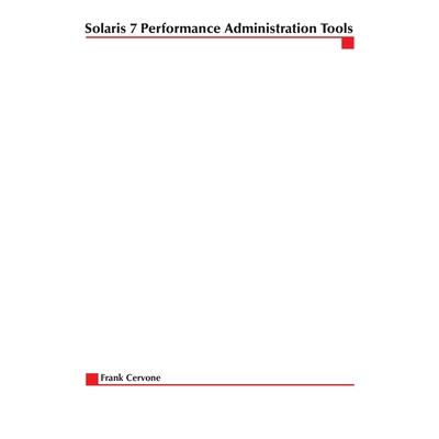 Solaris 7 Performance Administration Tools