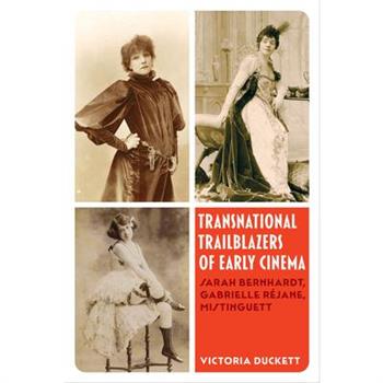 Transnational Trailblazers of Early Cinema