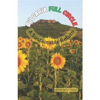 Bulgaria Full Circle