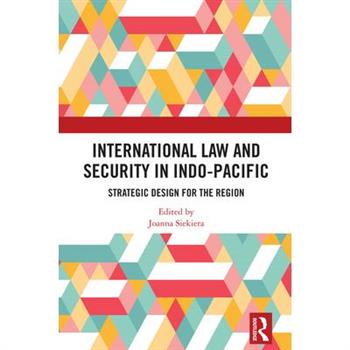 International Law and Security in Indo-Pacific